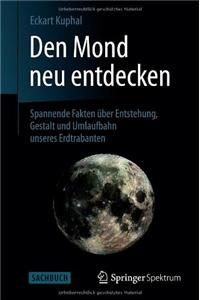 Den Mond Neu Entdecken