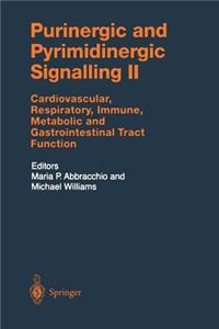 Purinergic and Pyrimidinergic Signalling II