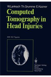 Computed Tomography in Head Injuries