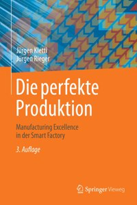 Die Perfekte Produktion