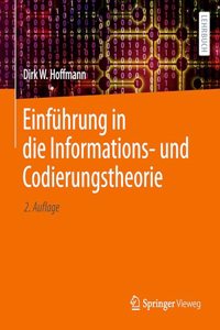 Einführung in Die Informations- Und Codierungstheorie