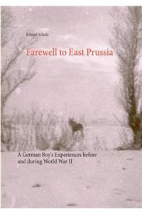 Farewell to East Prussia