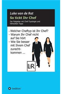 So tickt Ihr Chef