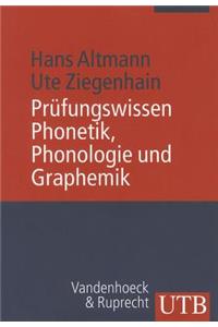 Prufungswissen Phonetik, Phonologie Und Graphemik