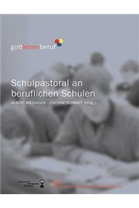 Schulpastoral an beruflichen Schulen