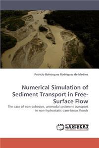 Numerical Simulation of Sediment Transport in Free-Surface Flow