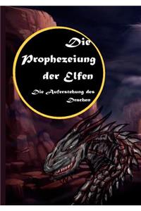 Die Prophezeiung Der Elfen