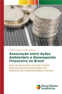 Associação entre Ações Ambientais e Desempenho Financeiro no Brasil