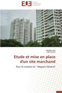 Etude Et Mise En Place d'Un Site Marchand