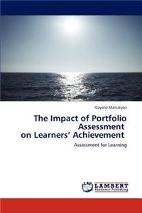 Impact of Portfolio Assessment on Learners' Achievement