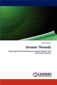 Unseen Threads