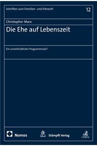Die Ehe Auf Lebenszeit