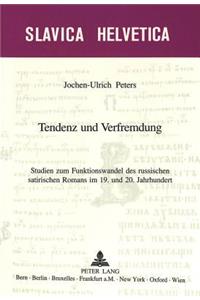 Tendenz Und Verfremdung