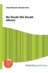 No Doubt (No Doubt Album)
