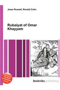 Rubaiyat of Omar Khayyam