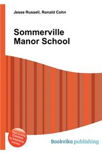 Sommerville Manor School