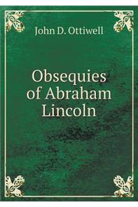 Obsequies of Abraham Lincoln