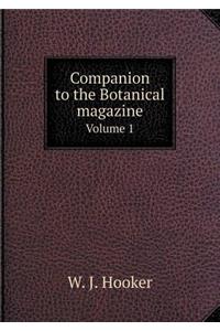 Companion to the Botanical magazine Volume 1