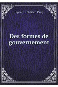 Des Formes de Gouvernement