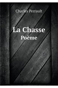 La Chasse Poème