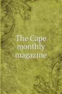 Cape monthly magazine