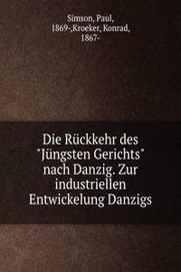 DIE R CKKEHR DES &QUOTJ NGSTEN GERICHTS