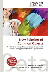 New Painting of Common Objects