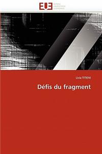 Défis Du Fragment