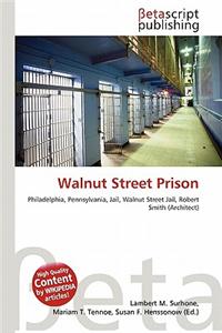 Walnut Street Prison