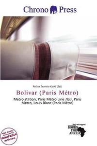 Bolivar (Paris M Tro)