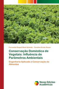 Conservação Doméstica de Vegetais