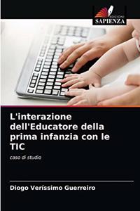 L'interazione dell'Educatore della prima infanzia con le TIC