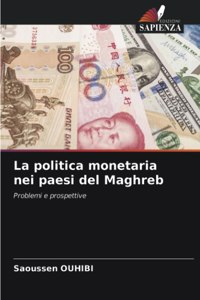 politica monetaria nei paesi del Maghreb