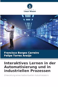 Interaktives Lernen in der Automatisierung und in industriellen Prozessen