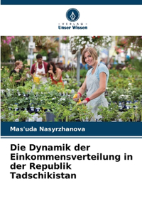 Dynamik der Einkommensverteilung in der Republik Tadschikistan