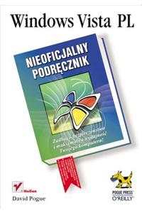Windows Vista PL. Nieoficjalny Podr?cznik
