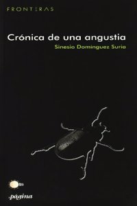 Cronica de una angustia