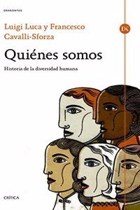 Quienes somos: Historia de la diversidad humana