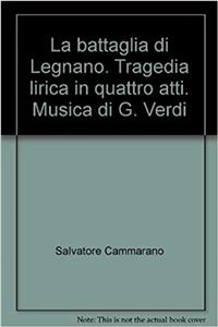 LA BATTAGLIA DI LEGNANO