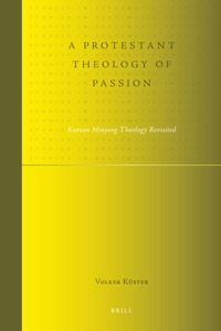 Protestant Theology of Passion