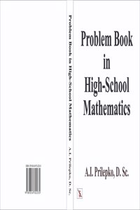 Problem Book in High-School Mathematics