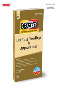 Taxmann's CRACKER for Drafting Pleadings & Appearances (Paper 2 | Drafting/DPA) â€“ Covering past exam questions (topic-wise) & detailed answers | CS Professional | New Syllabus | June/Dec. 2025 Exams