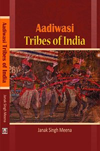 Aadiwasi Tribes Of India