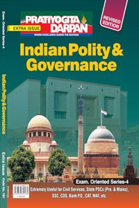 Extra Issue Pratiyogita Darpan Exam. Oriented Series - 4 General Studies Indian Polity & Governance