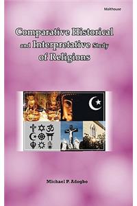 Comparative Historical and Interpretative Study of Religions
