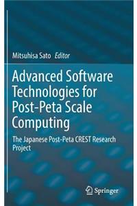 Advanced Software Technologies for Post-Peta Scale Computing