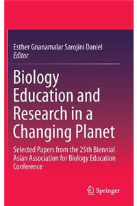Biology Education and Research in a Changing Planet