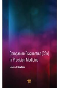 Companion Diagnostics (CDX) in Precision Medicine