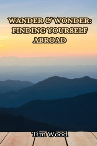 Finding Yourself Abroad