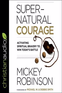 Supernatural Courage